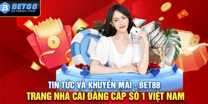 Khuyến mãi hấp dẫn từ nhà cái Bet88