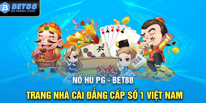 Nổ hũ PG